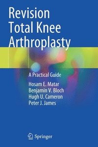 bokomslag Revision Total Knee Arthroplasty