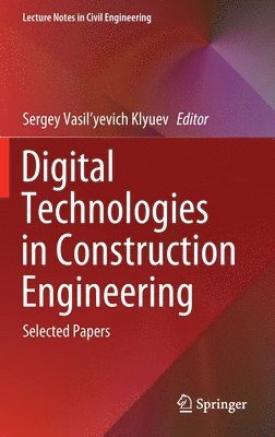 bokomslag Digital Technologies in Construction Engineering