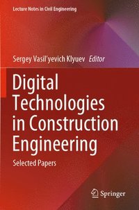 bokomslag Digital Technologies in Construction Engineering