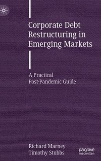 bokomslag Corporate Debt Restructuring in Emerging Markets