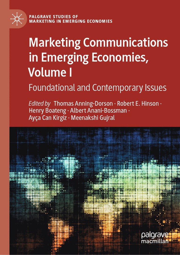 Marketing Communications in Emerging Economies, Volume I 1