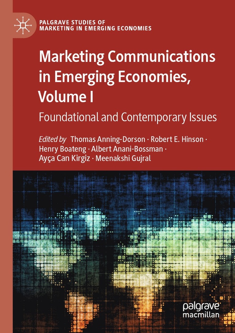 Marketing Communications in Emerging Economies, Volume I 1