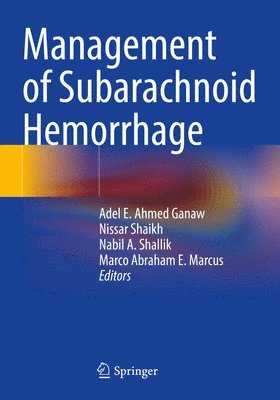 Management of Subarachnoid Hemorrhage 1