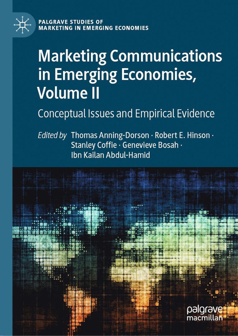 Marketing Communications in Emerging Economies, Volume II 1