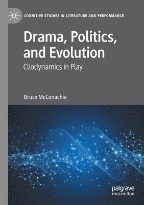 Drama, Politics, and Evolution 1