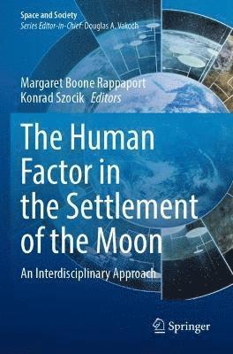 The Human Factor in the Settlement of the Moon 1