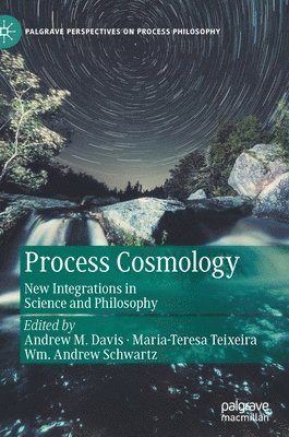 Process Cosmology 1