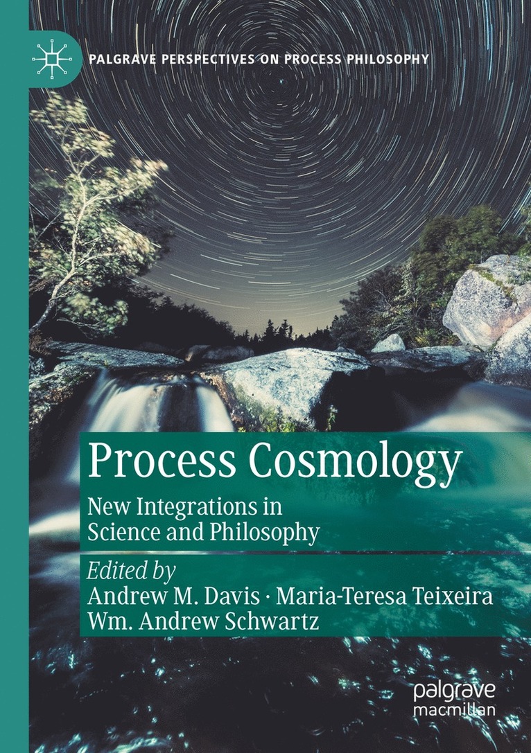 Process Cosmology 1