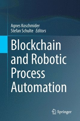 Blockchain and Robotic Process Automation 1