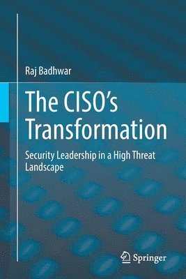 bokomslag The CISOs Transformation