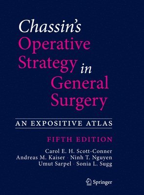 bokomslag Chassin's Operative Strategy in General Surgery