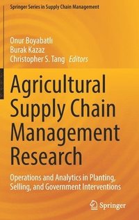 bokomslag Agricultural Supply Chain Management Research