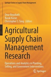 bokomslag Agricultural Supply Chain Management Research