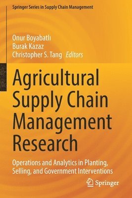 Agricultural Supply Chain Management Research 1