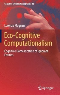 bokomslag Eco-Cognitive Computationalism