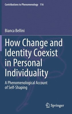 bokomslag How Change and Identity Coexist in Personal Individuality