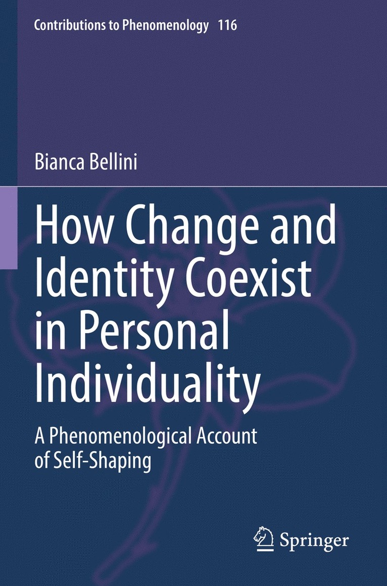 Bianca Bellini - How Change and Identity Coexist in Personal Individuality, Inbunden