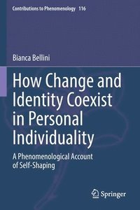bokomslag How Change and Identity Coexist in Personal Individuality