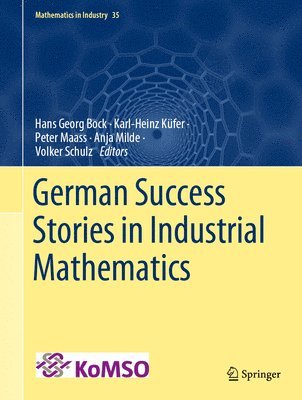 German Success Stories in Industrial Mathematics 1