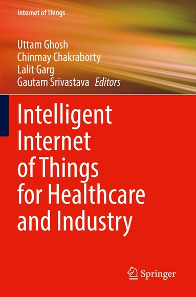 bokomslag Intelligent Internet of Things for Healthcare and Industry