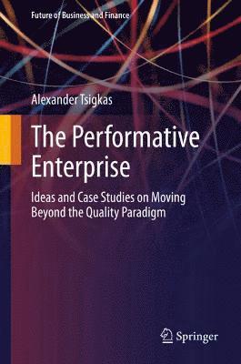 bokomslag The Performative Enterprise