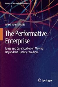 bokomslag The Performative Enterprise