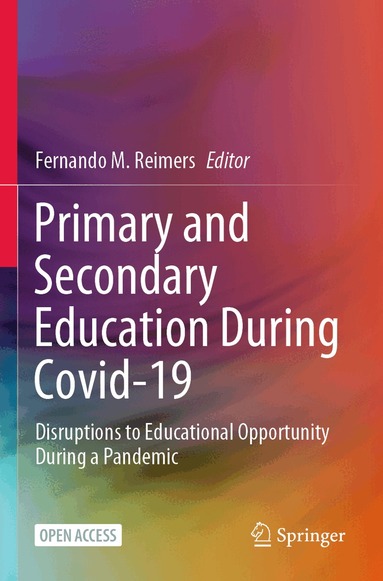 Fernando M. Reimers - Primary and Secondary Education During Covid-19, Häftad