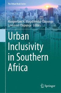 bokomslag Urban Inclusivity in Southern Africa