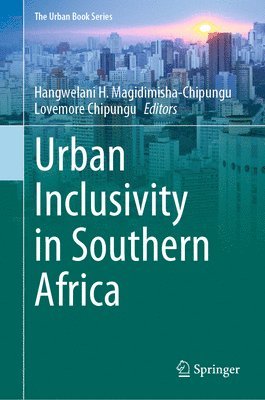 Urban Inclusivity in Southern Africa 1