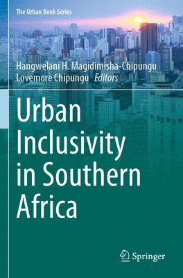 Urban Inclusivity in Southern Africa 1