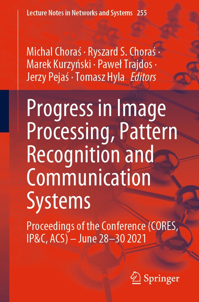 Progress in Image Processing, Pattern Recognition and Communication Systems 1