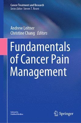 Fundamentals of Cancer Pain Management 1