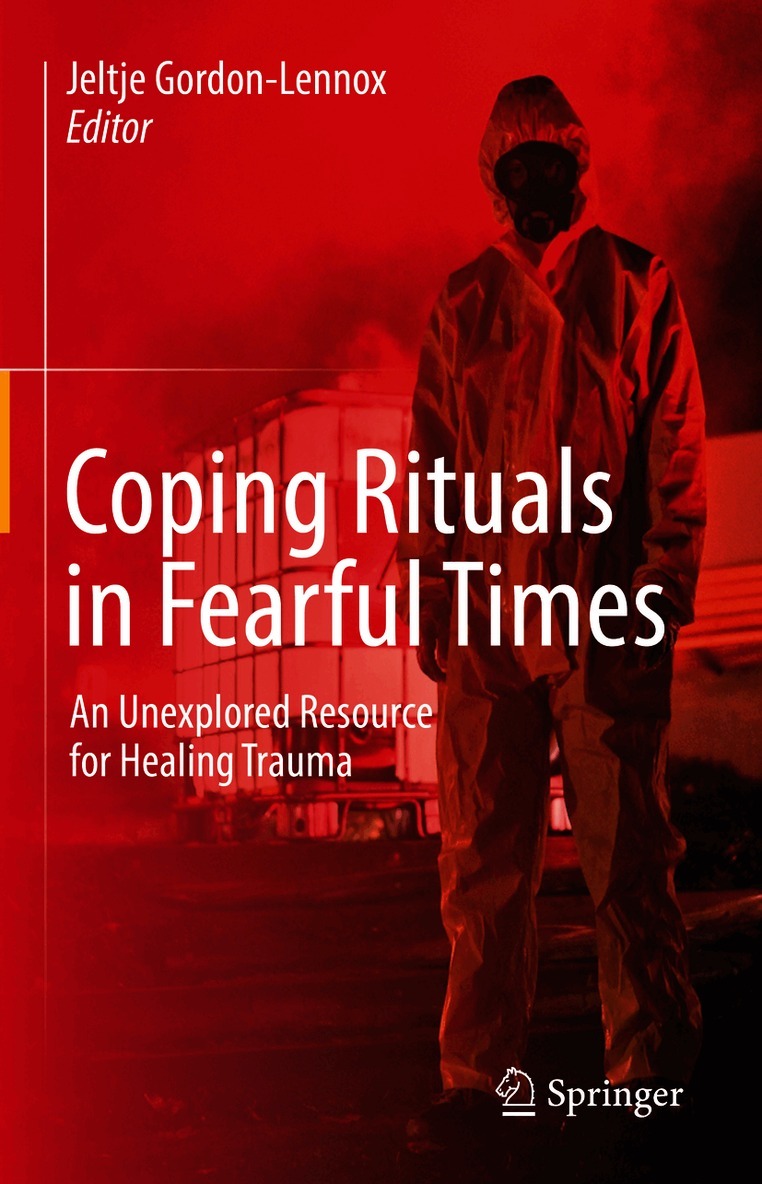 Coping Rituals in Fearful Times