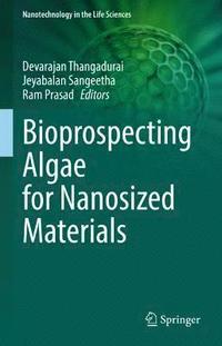bokomslag Bioprospecting Algae for Nanosized Materials