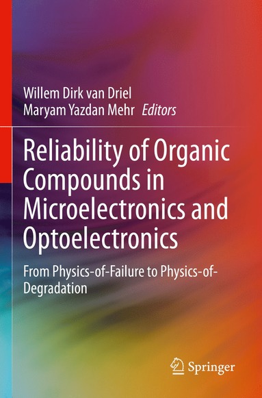 bokomslag Reliability of Organic Compounds in Microelectronics and Optoelectronics