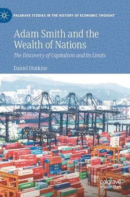 bokomslag Adam Smith and the Wealth of Nations