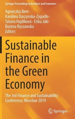 Sustainable Finance in the Green Economy 1
