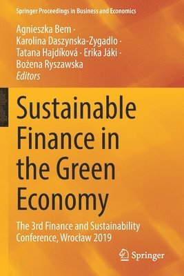 Sustainable Finance in the Green Economy 1