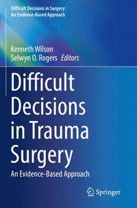 bokomslag Difficult Decisions in Trauma Surgery