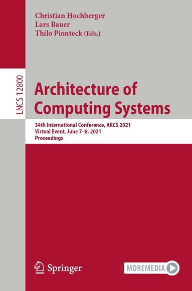 Christian Hochberger, Lars Bauer, Thilo Pionteck - Architecture of Computing Systems, Häftad