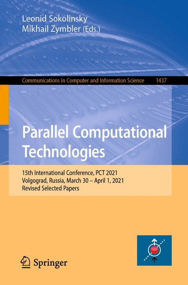 Leonid Sokolinsky, Mikhail Zymbler - Parallel Computational Technologies, Häftad