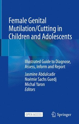 bokomslag Female Genital Mutilation/Cutting in Children and Adolescents