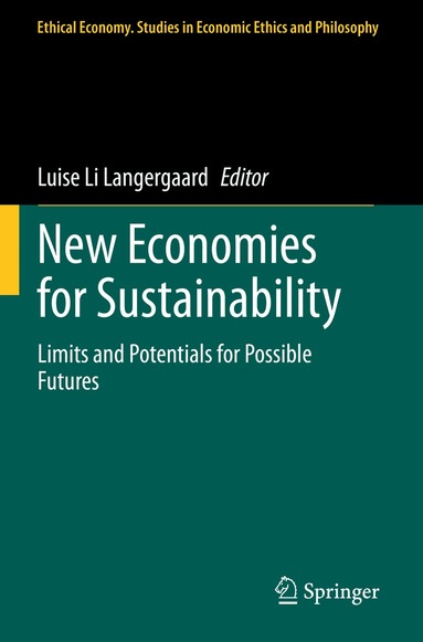 Luise Li Langergaard - New Economies for Sustainability, Häftad