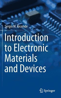 bokomslag Introduction to Electronic Materials and Devices