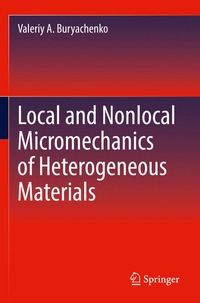 bokomslag Local and Nonlocal Micromechanics of Heterogeneous Materials