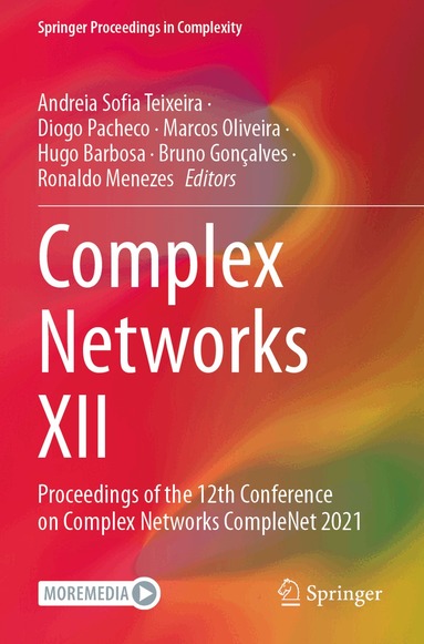 Andreia Sofia Teixeira, Diogo Pacheco, Marcos Oliveira, Hugo Barbosa, Bruno Gonçalves, Ronaldo Menezes - Complex Networks XII, Häftad