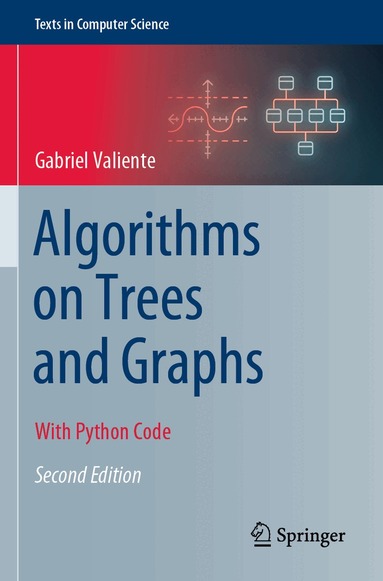 Gabriel Valiente - Algorithms on Trees and Graphs, Häftad