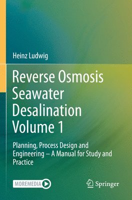 Reverse Osmosis Seawater Desalination Volume 1 1