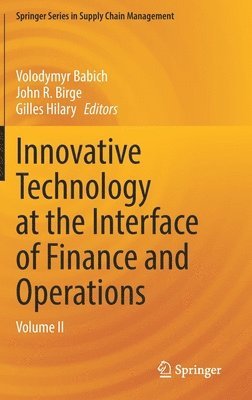 bokomslag Innovative Technology at the Interface of Finance and Operations