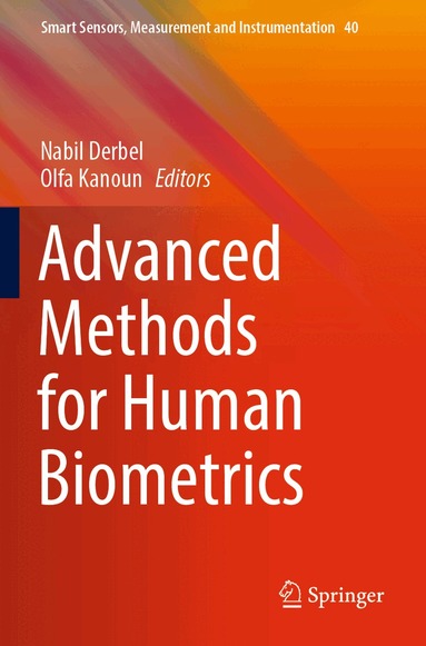 Nabil Derbel, Olfa Kanoun - Advanced Methods for Human Biometrics, Häftad